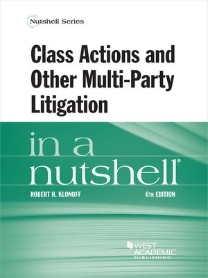 cover image of Class Actions and Other Multi-Party Litigation in a Nutshell